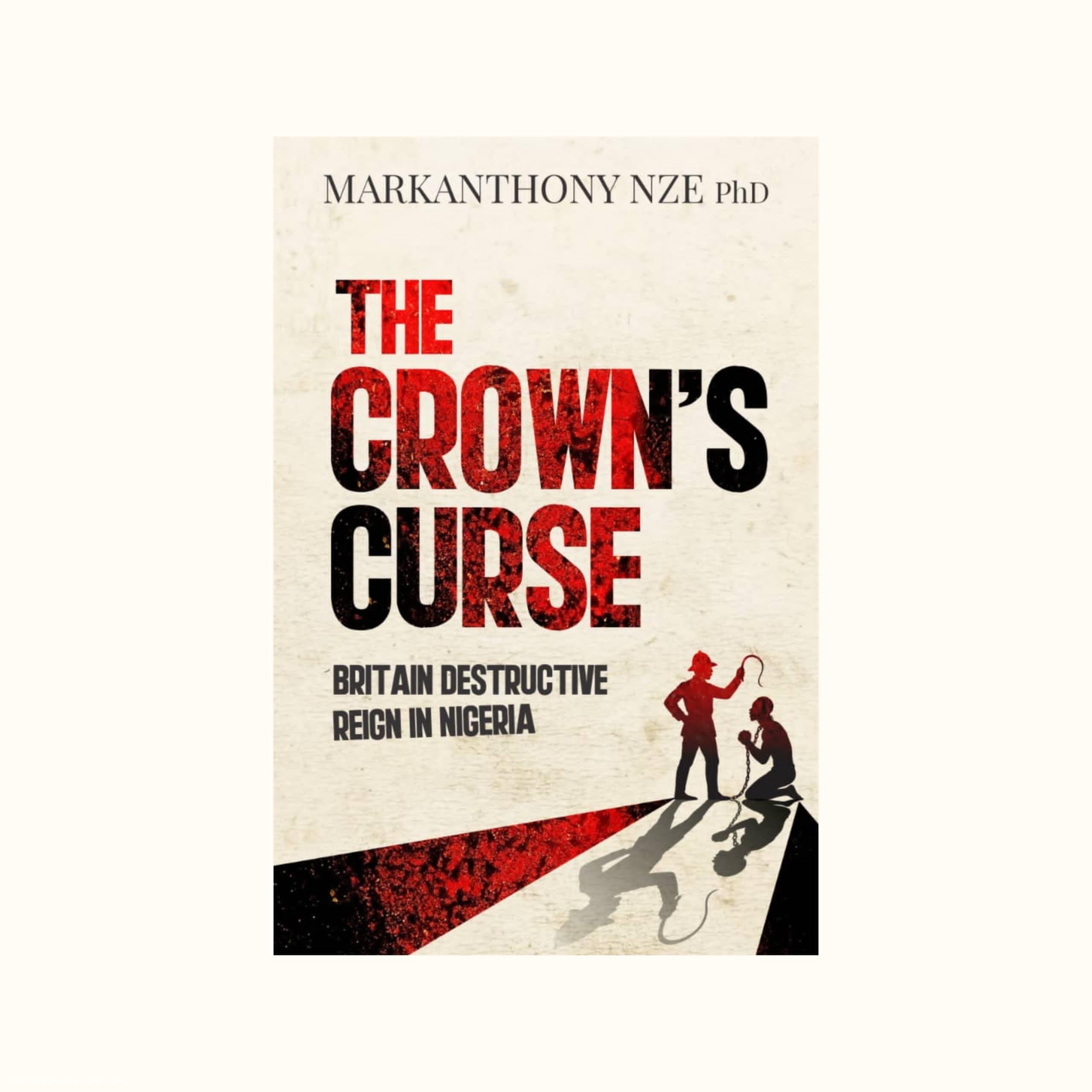 “The Crown’s Curse” Exposes Britain’s Brutality In Nigeria